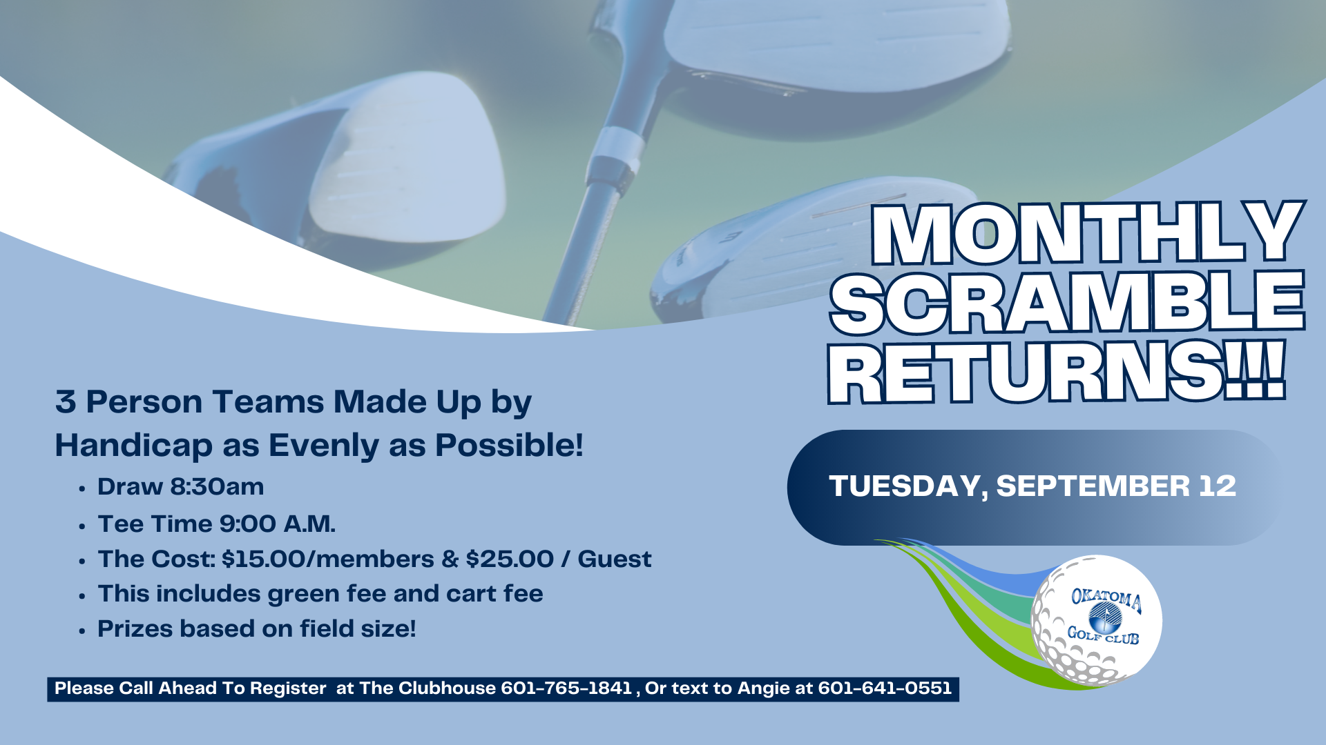 Okatoma Golf Club Monthly Scrambles Returns Okatoma